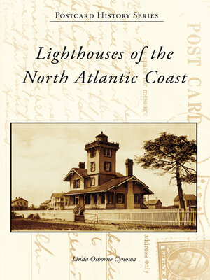 cover image of Lighthouses of the North Atlantic Coast